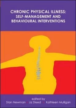 Image of Chronic Physical Illness by Stanton Newman Paperback