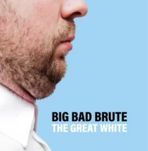 Image of The Great White by Big Bad Brute Vinyl Album