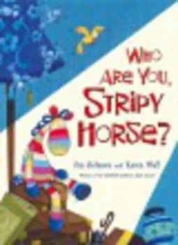 Image of Who Are You Stripy Horse by Jim Helmore Paperback