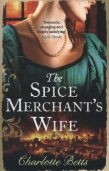 Image of The Spice Merchants Wife by Charlotte Betts Paperback