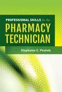 Image of professional skills for the pharmacy technician