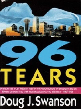Image of 96 Tears by Doug J. Swanson Paperback