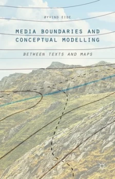 Image of Media Boundaries and Conceptual Modelling by Yvind Eide Hardback