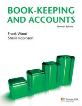 Image of Frank Woods Book-Keeping and Accounts by Frank Wood Paperback