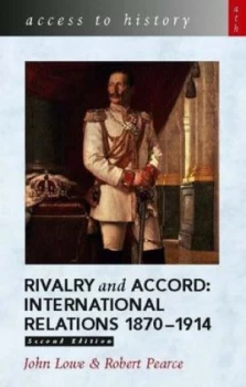 Image of Rivalry and Accord by John Lowe Paperback