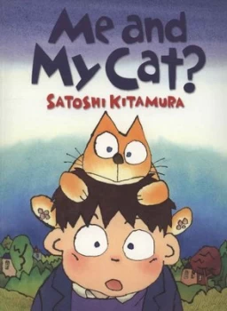 Image of Me and My Cat by Satoshi Kitamura Paperback