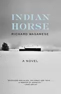 Image of indian horse a novel