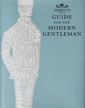 Image of Guide for the Modern Gentleman. by Debretts Peerage Limited Hardback