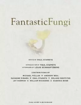 Image of Fantastic Fungi by Louis Schwartzberg