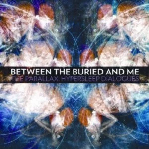 Image of The Parallax Hypersleep Dialogues by Between the Buried and Me CD Album