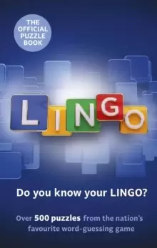 Image of Lingo Puzzle Book : The official companion to the nation's favourite guessing game featuring over 500 puzzles