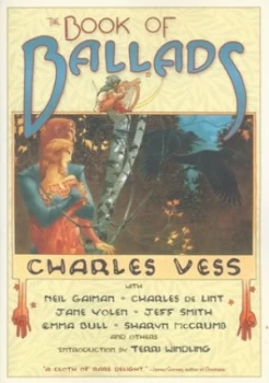 Image of The Book of Ballads by Charles Vess and Neil Gaiman Book