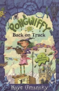 Image of Pongwiffy Back on Track by Kaye Umansky Paperback