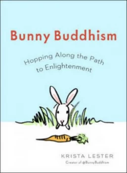 Image of Bunny Buddhism by Krista Lester Book