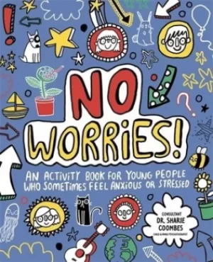 Image of No Worries Mindful Kids by Katie Abey