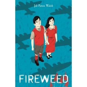 Image of Fireweed by Jill Paton Walsh
