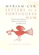 Image of letters of a portuguese nun uncovering the mystery behind a 17th century fo