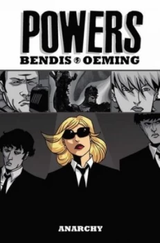 Image of Powers. Vol. 5 Anarchy by Brian M Bendis Hardback