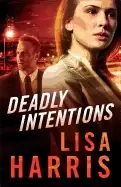Image of deadly intentions