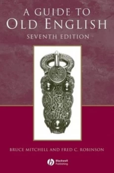 Image of A Guide to Old English by Bruce Mitchell Paperback