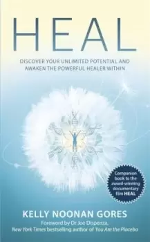 Image of Heal by Kelly Noonan Gores