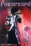 Image of possessed the rise and fall of prince