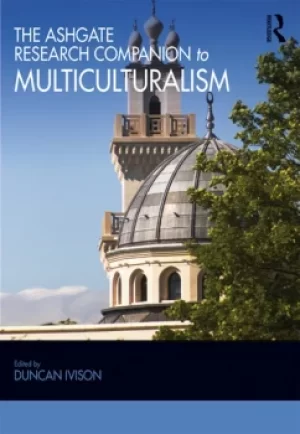 Image of The Ashgate Research Companion to Multiculturalism