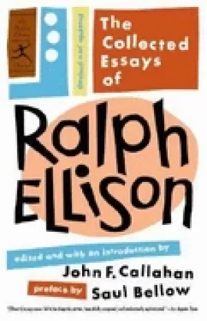 Image of collected essays of ralph ellison revised and updated