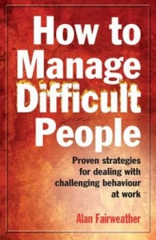Image of How to Manage Difficult People by Alan Fairweather Paperback