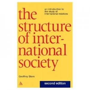 Image of The Structure of International Society by Geoffrey Stern Book