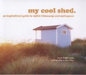 Image of My Cool Shed by Jane Field-Lewis Hardback