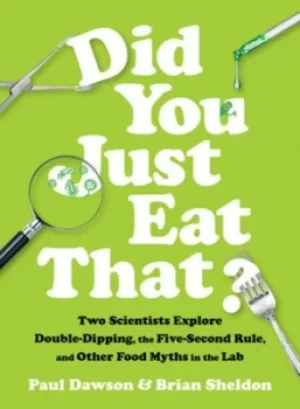 Image of Did you just eat that? by Paul L. Dawson