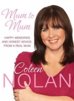 Image of Mum to Mum by Coleen Nolan Paperback