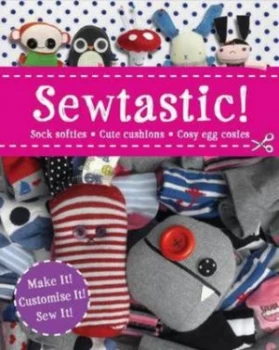 Image of Sewtastic by Laura Baker Hardback