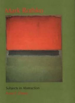 Image of Mark Rothko by Anna C. Chave Paperback