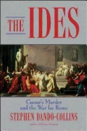 Image of ides caesars murder and the war for rome