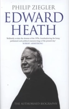 Image of Edward Heath by Philip Ziegler Hardback