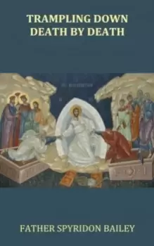 Image of Trampling Down Death by Death