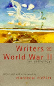 Image of Writers on World War Ii by Mordecai Richler Book