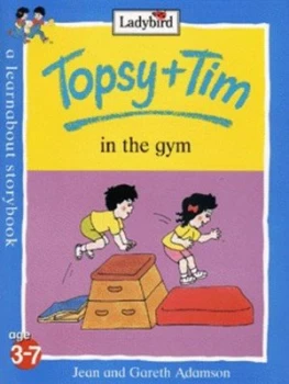 Image of Topsy + Tim in the Gym by Jean Adamson and Gareth Adamson Book
