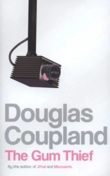 Image of The Gum Thief by Douglas Coupland Paperback