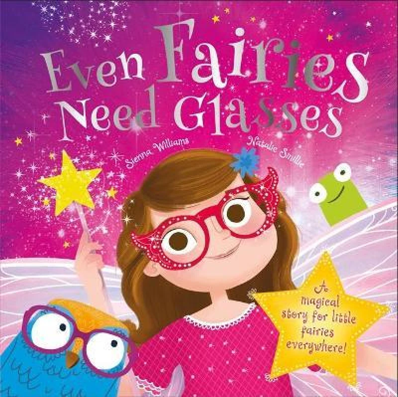 Image of Even Fairies Need Glasses Paperback