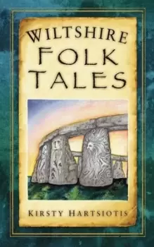 Image of Wiltshire folk tales by Kirsty Hartsiotis