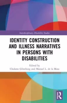 Image of Identity Construction and Illness Narratives in Persons with Disabilities