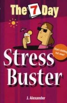 Image of The 7 Day Stress Buster by Jenny Alexander Paperback