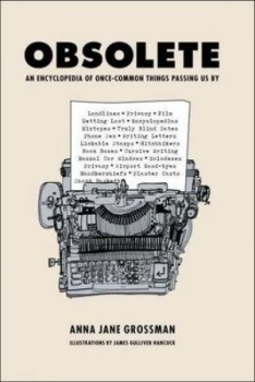 Image of Obsolete by Anna Jane Grossman Hardback