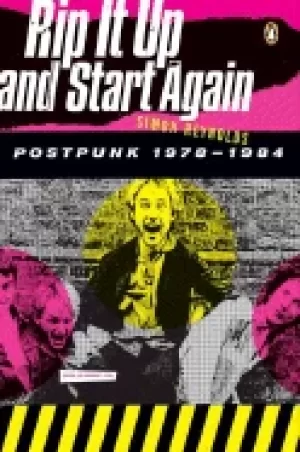 Image of rip it up and start again postpunk 1978 1984