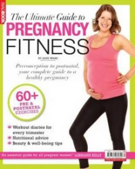 Image of The Ultimate Guide to Pregnancy Fitness by Jane Wake Paperback