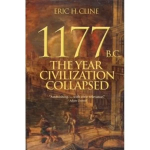 Image of 1177 B.C. : The Year Civilization Collapsed
