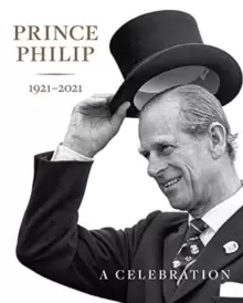 Image of Prince Philip 1921-2021 : A Celebration